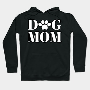 Dog Mom Hoodie